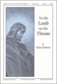To the Lamb on the Throne SATB choral sheet music cover Thumbnail